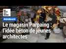 Le Parpaing, un magasin de réemploi créé par des architectes