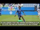 Elijah Odede fait des vraies différences sur le côté, de par sa puissance et sa vitesse