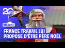 Quand France Travail suggère à des diplômés BAC+5 de devenir père Noël