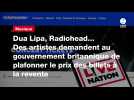 VIDEO. Dua Lipa, Radiohead... Des artistes demandent au gouvernement britannique de plafonner le prix des billets à la revente