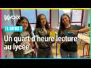 [TU SAVAIS ?] Un quart d'heure lecture au lycée