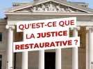 Qu'est-ce que la justice restaurative?