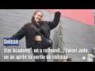 Star Academy : on a retrouvé.... Sweet Julie, un an après sa sortie du château