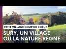 Sury sera-t-il votre village coup de coeur ?