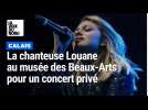 Calais : Louane en concert privé au musée des Beaux-Arts