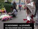13-Novembre : la journée du souvenir des attentats