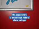 On a rencontré la chanteuse Helena dans sa loge au Zénith de Dijon
