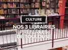 Nos librairies préférées de Toulouse