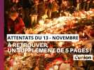 Attentats du 13-Novembre : Un grand fomat de 5 pages dans vos journaux