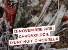 Attentats du 13 novembre : chronologie d'une nuit d'horreur