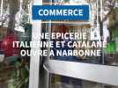 Une épicerie italienne et catalane à Narbonne