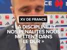 Les réactions des joueurs après France-Fidji : « La discipline nous met dans le dur »