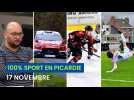 100 % sport en Picardie du 17 novembre 2025