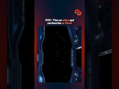 POV : Tu es un alien qui recherche la Terre
