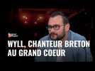 Bric à Brac - Wyll, le chanteur breton au grand coeur