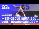 Arthur Fils : « La vraie question c'est est-ce que j'aurais dû jouer Roland Garros ? »
