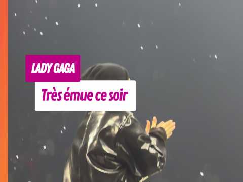 VIDEO : Lady Gaga en larmes  la fin de son c…