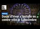 Douai d'hiver commence le 5 décembre