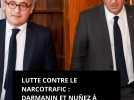 Lutte contre le narcotrafic : visite de Gérald Darmanin et Laurent Nuñez à Marseille. Priorité du gouvernement