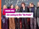 Le casting complet du film "Vie Privée" à l'avant-première. Avec Jodie Foster, Virginie Efira, Vincent Lacoste