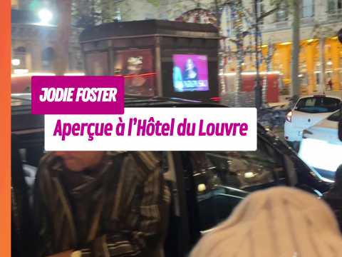 VIDEO : Jodie Foster aperue  l?Htel du Lou…