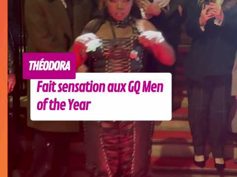 VIDEO : Theodora fait sensation aux GQ Men of…