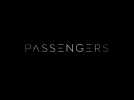 Passengers (Bande annonce)
