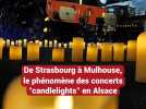 Des bougies, des tubes et des cordes : le phénomène des concerts « Candlelights » en Alsace