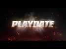 Playdate (Bande annonce)