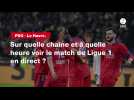 VIDÉO. PSG - Le Havre : sur quelle chaîne et à quelle heure voir le match de Ligue 1 en direct ?