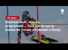 VIDÉO. Ski alpin. Clément Noël, favoris, programme... Tout savoir sur le slalom de Coupe du monde à Gurgl