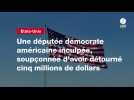 VIDEO. Une députée démocrate américaine inculpée, soupçonnée d'avoir détourné cinq millions de dollars