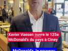 Xavien Vaesen ouvre le 125e McDonald's de Belgique à Ciney