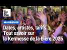 Dates, artistes, tarifs... Tout savoir sur la Kermesse de la bière de Maubeuge 2025