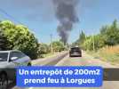 Un entrepôt de 200m2 en proie aux flammes à Lorgues