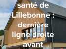Maison de santé intercommunale de Lillebonne : dernière ligne droite des travaux avant l'ouverture