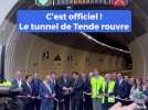 Le tunnel de Tende inauguré et prêt à la circulation !