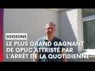 Rencontre avec le plus grand gagnant de 