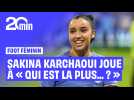 Foot Féminin : Sakina Karchaoui joue au jeu du « Qui est la plus... ? »