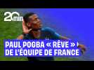 Paul Pogba « rêve » d'un retour en équipe de France