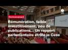 VIDEO.Rémunération, faible investissement, peu de publications... Un rapport parlementaire étrille le Cese