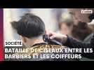 Coiffeurs vs barbiers : la guerre est déclarée