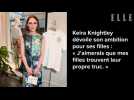 Keira Knightley dévoile son ambition pour ses filles : « J'aimerais que mes filles trouvent leur...
