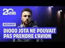 Mort de Diogo Jota : Le joueur ne pouvait pas prendre l'avion