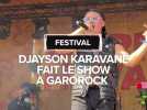 GAROROCK 2025 : Djayson Karavane fait le show au festival Garorock