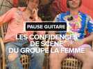 Pause Guitare : Les confidences de Marlon et Sacha du groupe La Femme