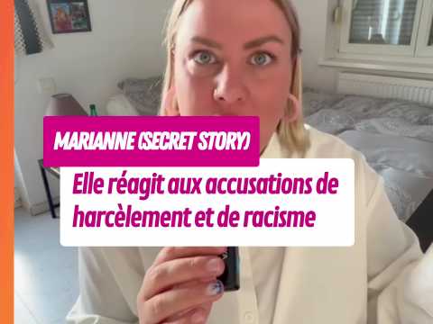 VIDEO : Marianne (Secret Story) : elle se df…