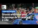 Tour de France : grosse ambiance pour le départ de la caravane à Lille