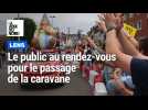 Lens : le public au rendez-vous pour le passage de la caravane