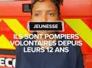 Jeunesse : Ils sont pompiers volontaires depuis leurs 12 ans